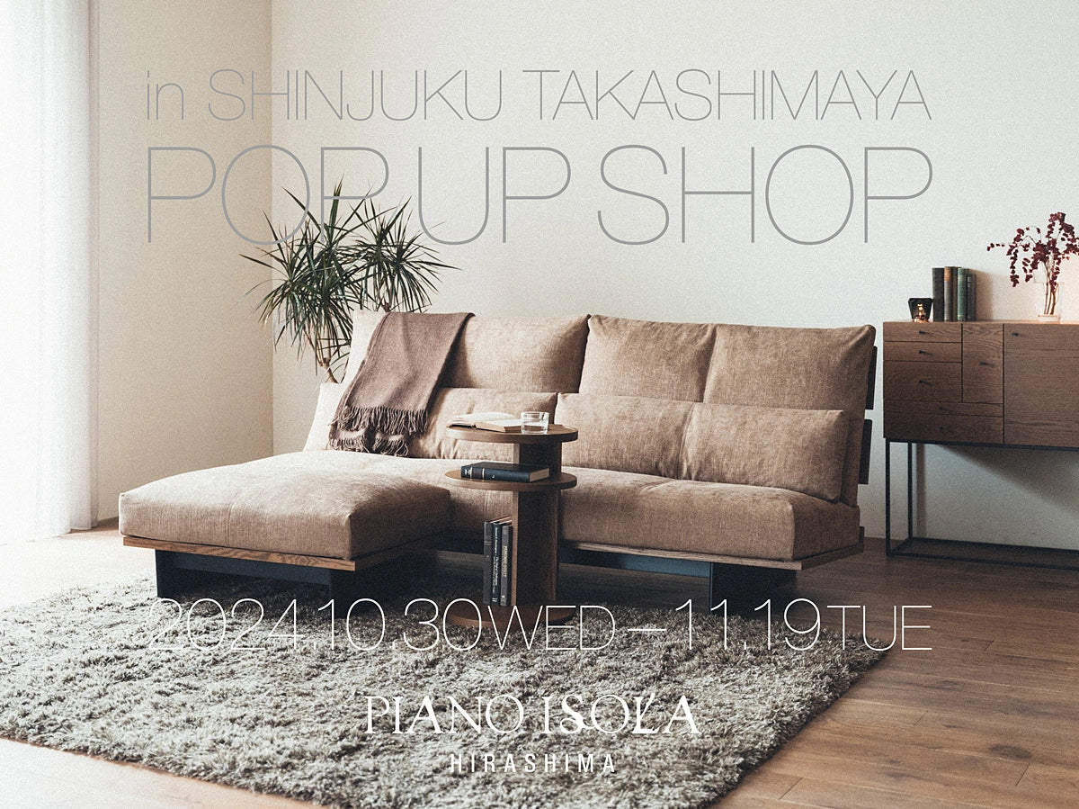 POP UP SHOP in Shinjuku Takashimaya 2024.10.30 wed - 11.19 tue